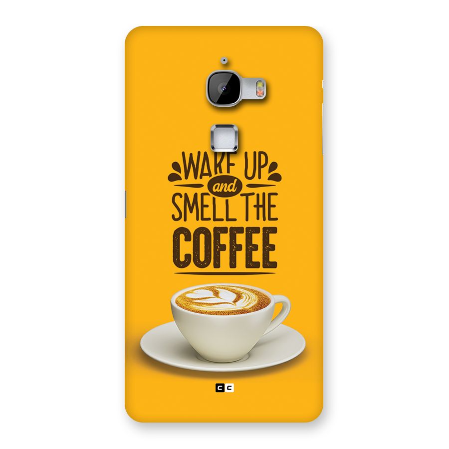 Wake Up Coffee Back Case for LeTV Le Max