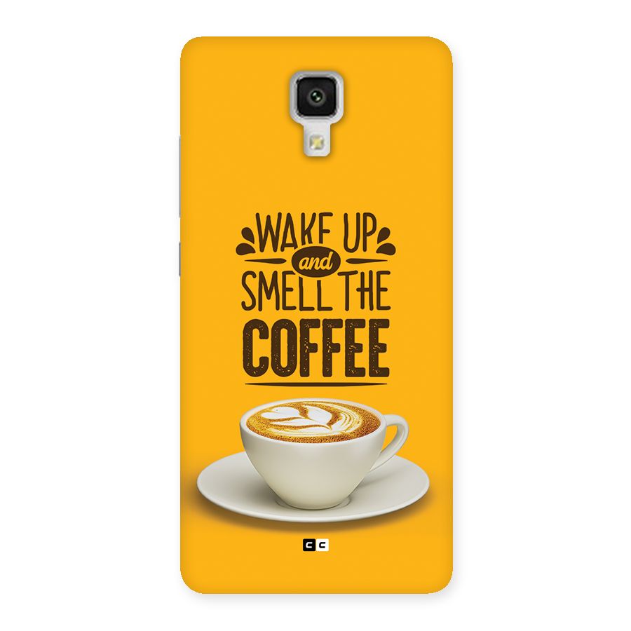 Wake Up Coffee Back Case for Mi4