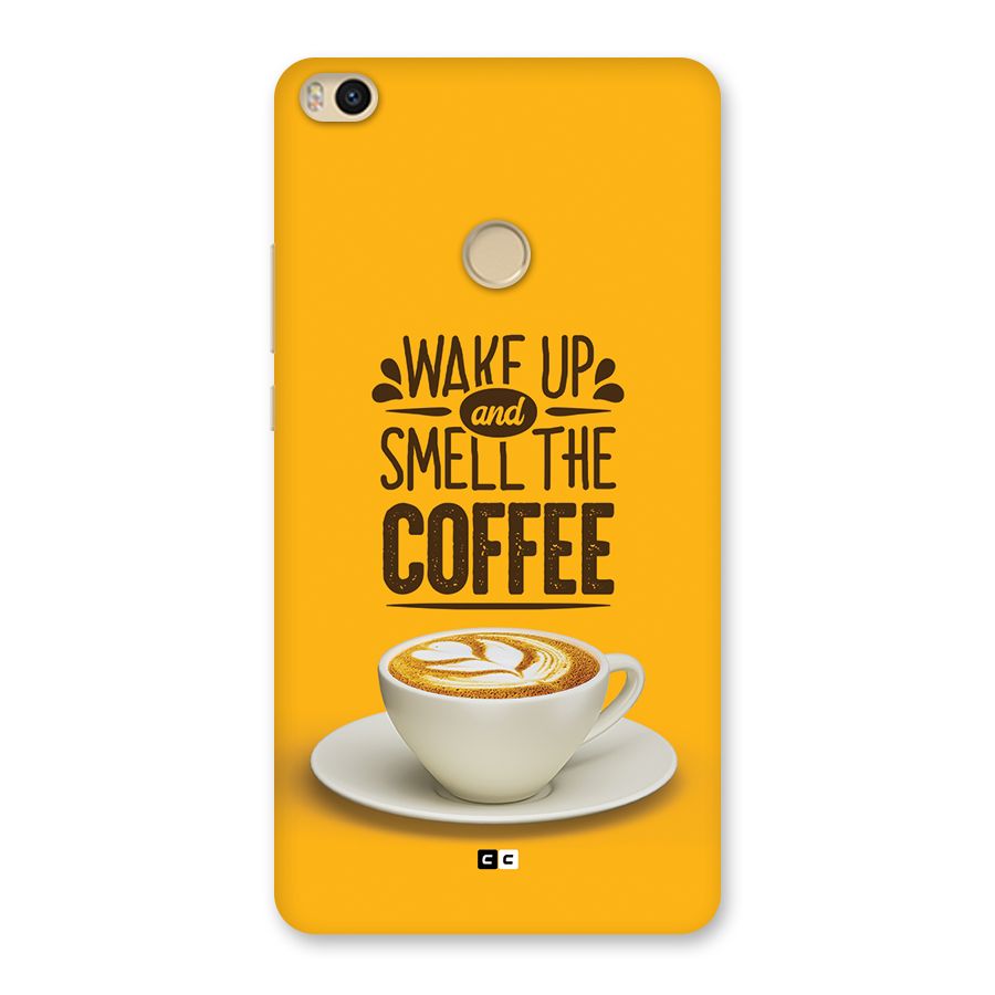 Wake Up Coffee Back Case for Mi Max 2