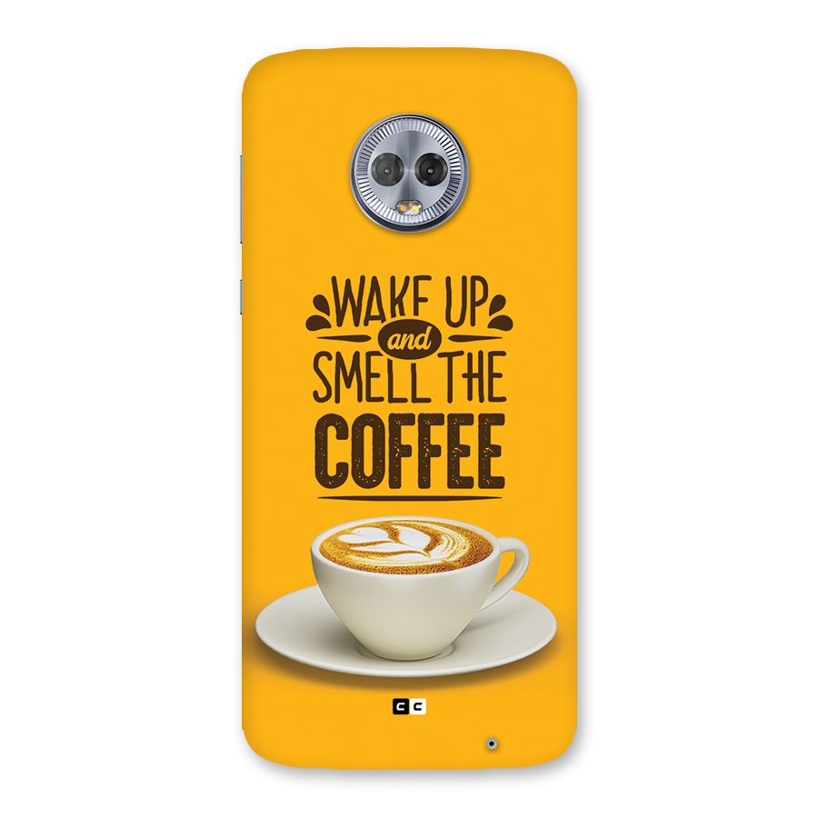 Wake Up Coffee Back Case for Moto G6 Plus