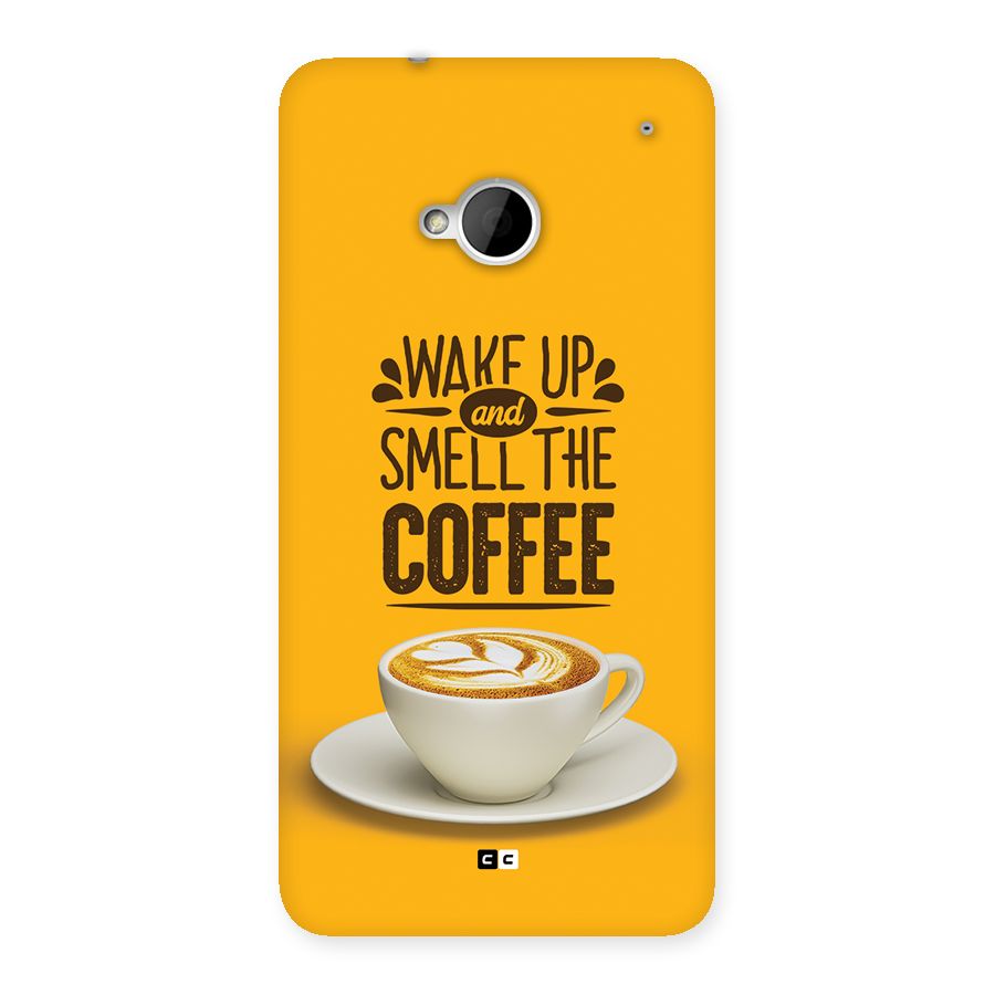 Wake Up Coffee Back Case for One M7 (Single Sim)