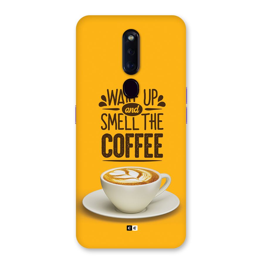 Wake Up Coffee Back Case for Oppo F11 Pro