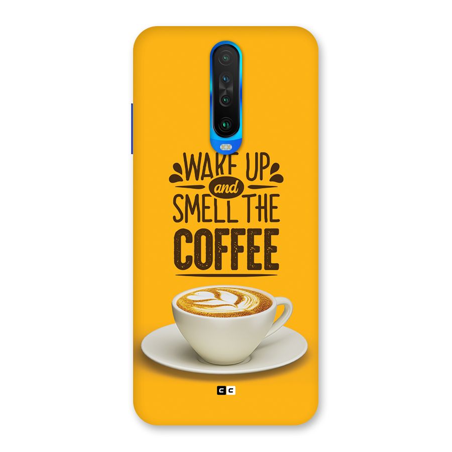 Wake Up Coffee Back Case for Poco X2