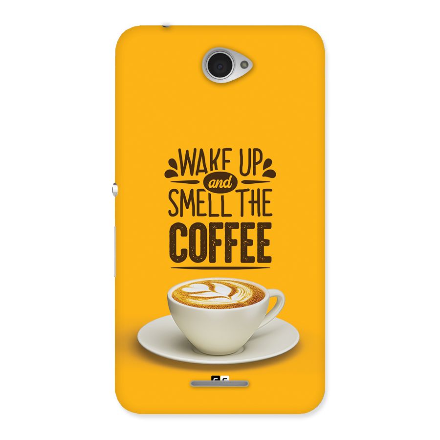 Wake Up Coffee Back Case for Xperia E4