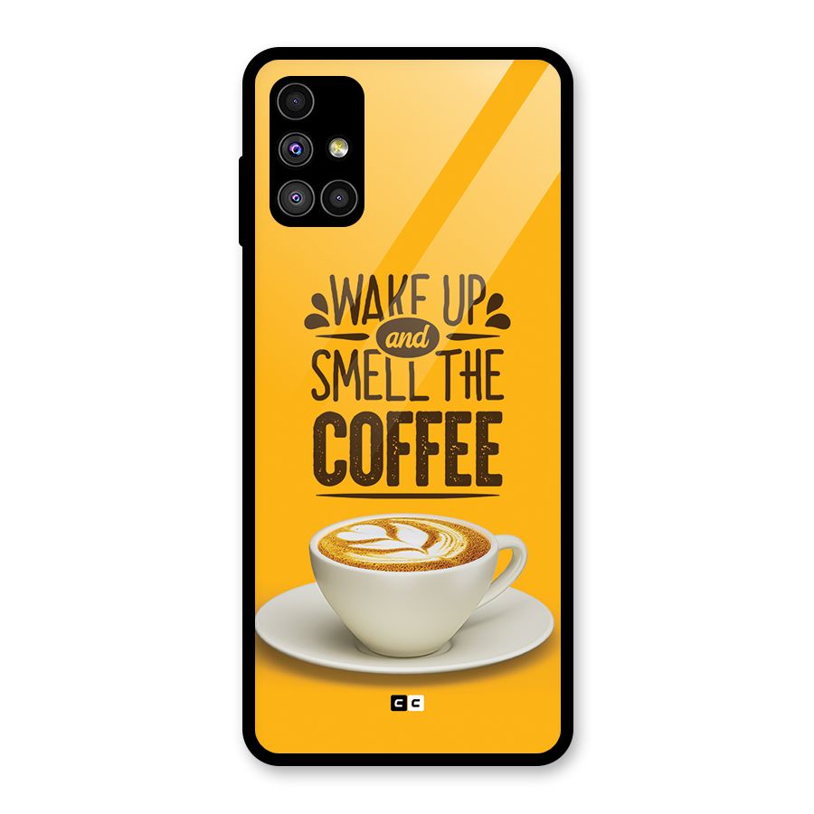 Wake Up Coffee Glass Back Case for Galaxy M51