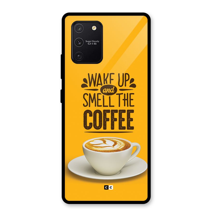 Wake Up Coffee Glass Back Case for Galaxy S10 Lite