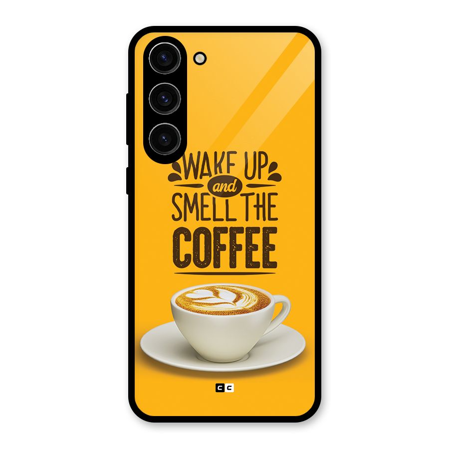 Wake Up Coffee Glass Back Case for Galaxy S23 Plus