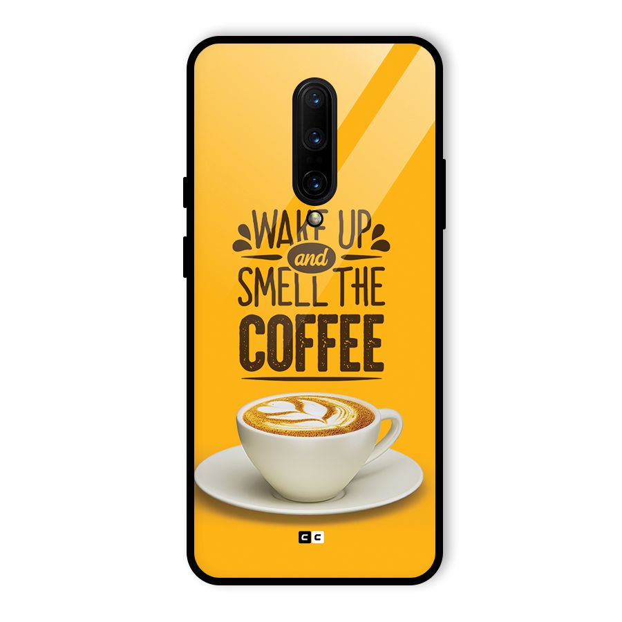 Wake Up Coffee Glass Back Case for OnePlus 7 Pro
