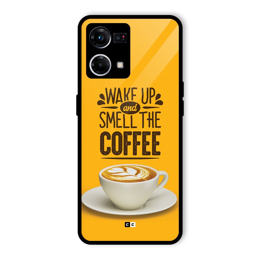 Wake Up Coffee Glass Back Case for Oppo F21s Pro 4G