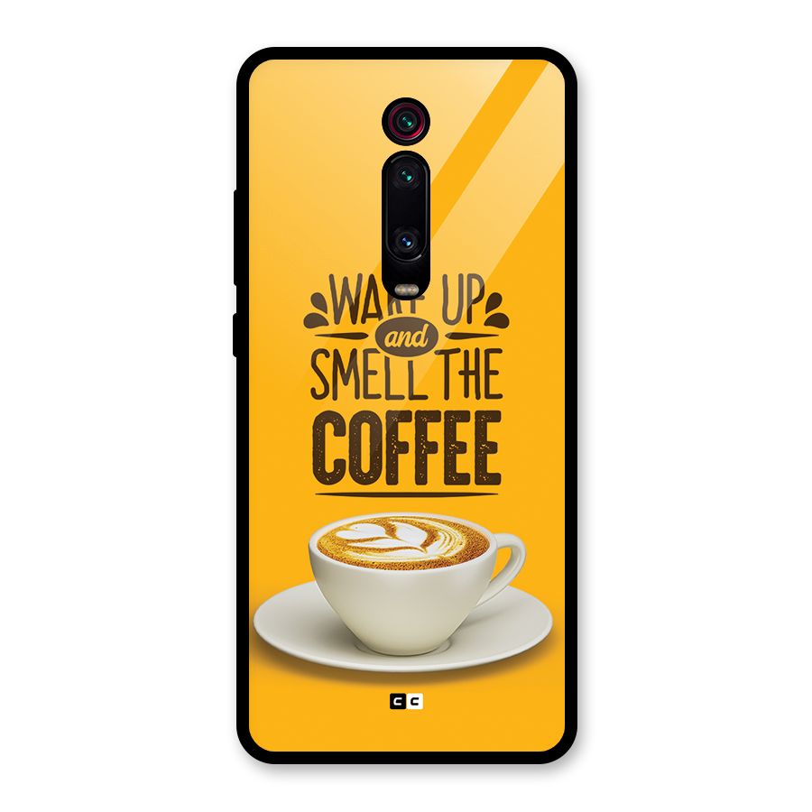Wake Up Coffee Glass Back Case for Redmi K20