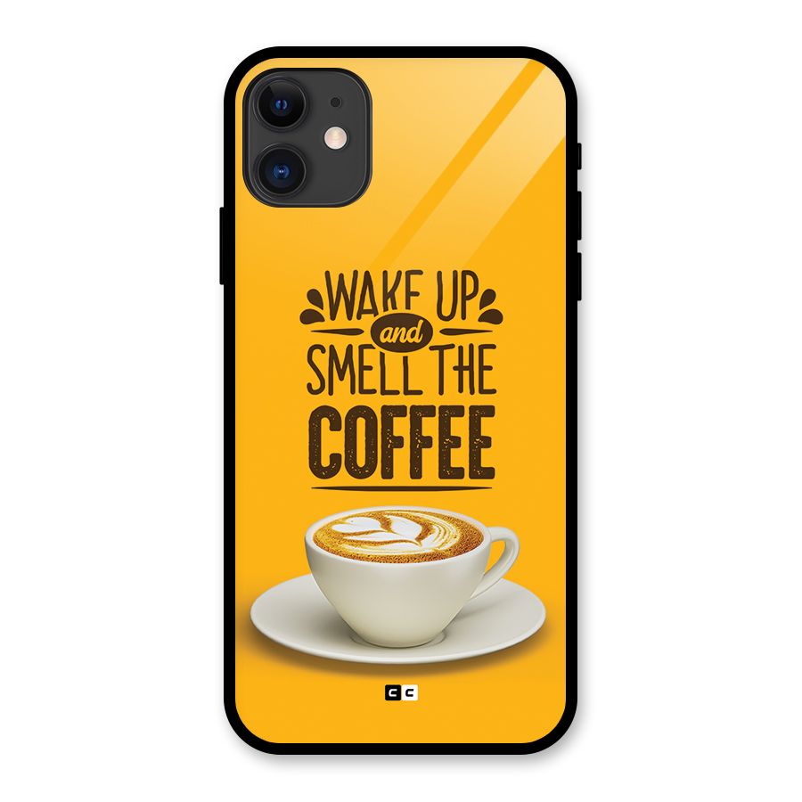 Wake Up Coffee Glass Back Case for iPhone 11