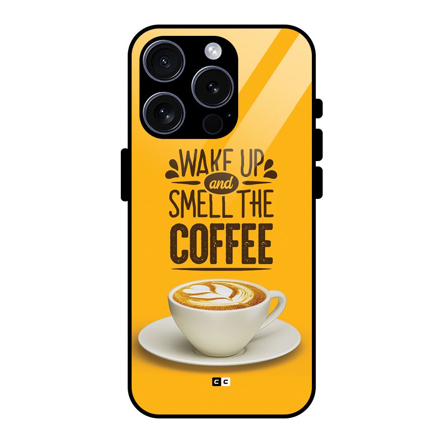 Wake Up Coffee Glass Back Case for iPhone 15 Pro