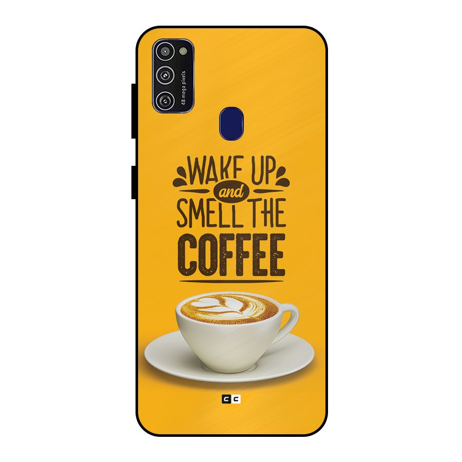 Wake Up Coffee Metal Back Case for Galaxy M30s