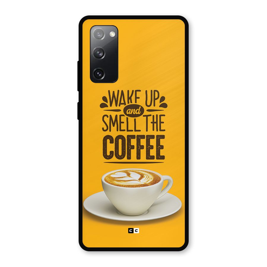 Wake Up Coffee Metal Back Case for Galaxy S20 FE 5G