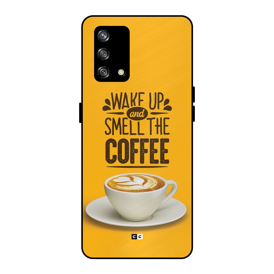 Wake Up Coffee Metal Back Case for Oppo F19
