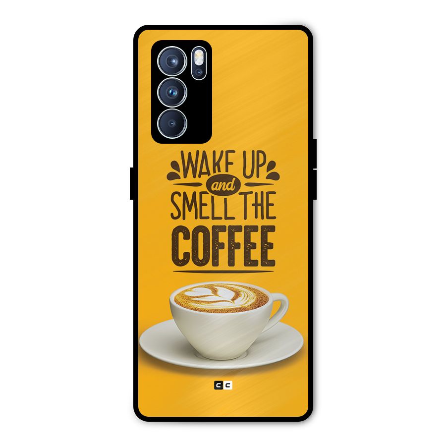 Wake Up Coffee Metal Back Case for Oppo Reno6 Pro 5G