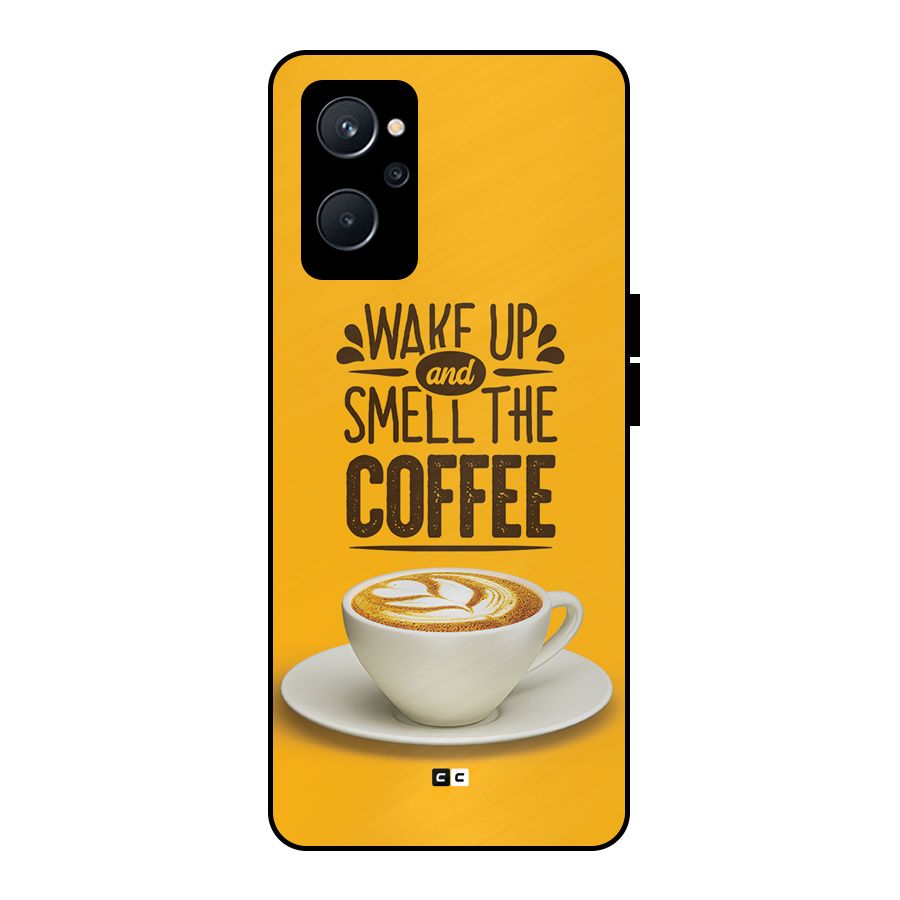 Wake Up Coffee Metal Back Case for Realme 9i 5G