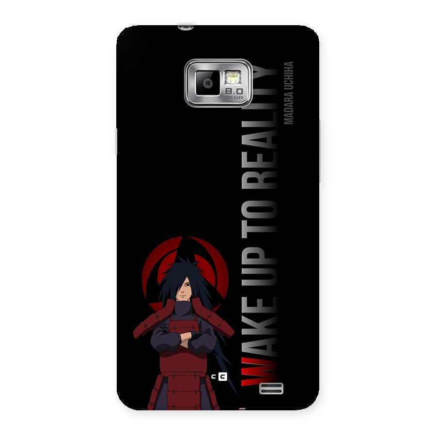 Wake Up Madara Uchiha Back Case for Galaxy S2