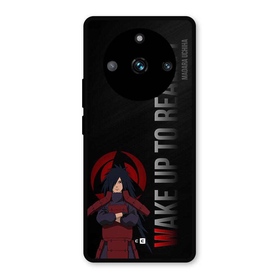 Wake Up Madara Uchiha Metal Back Case for Realme 11 Pro