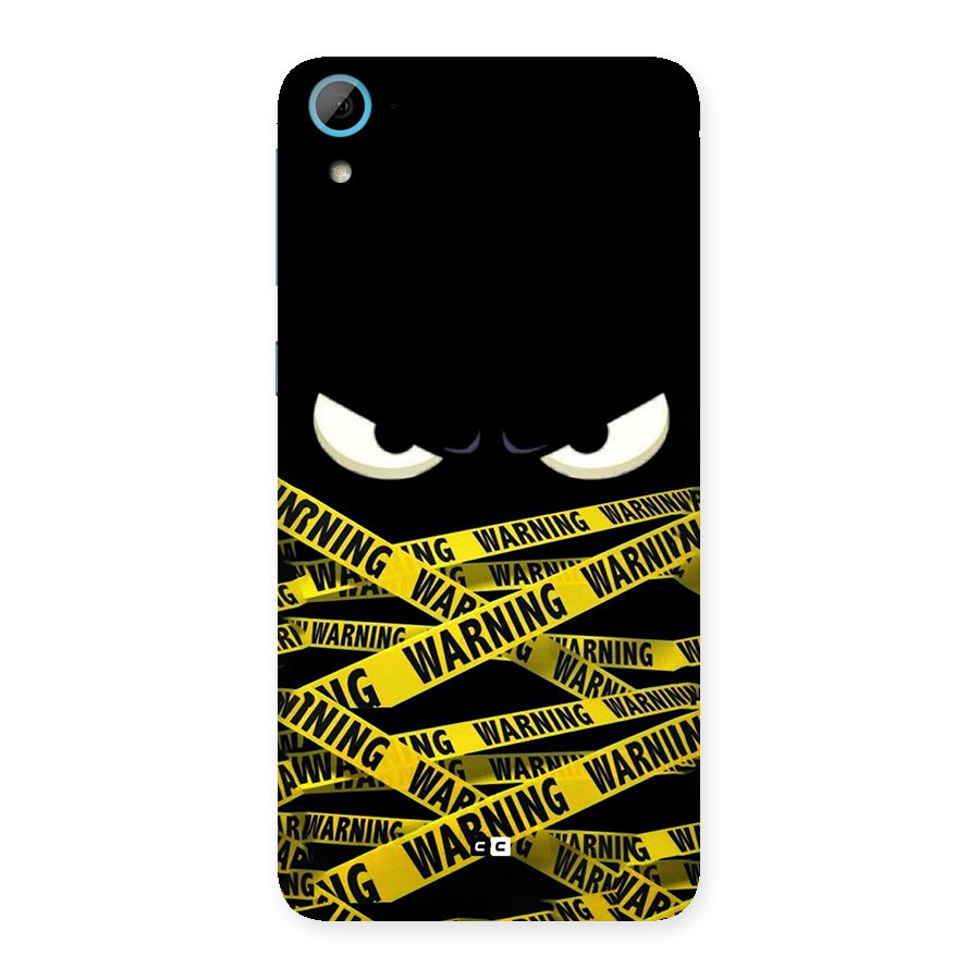 Warning Eyes Back Case for Desire 826