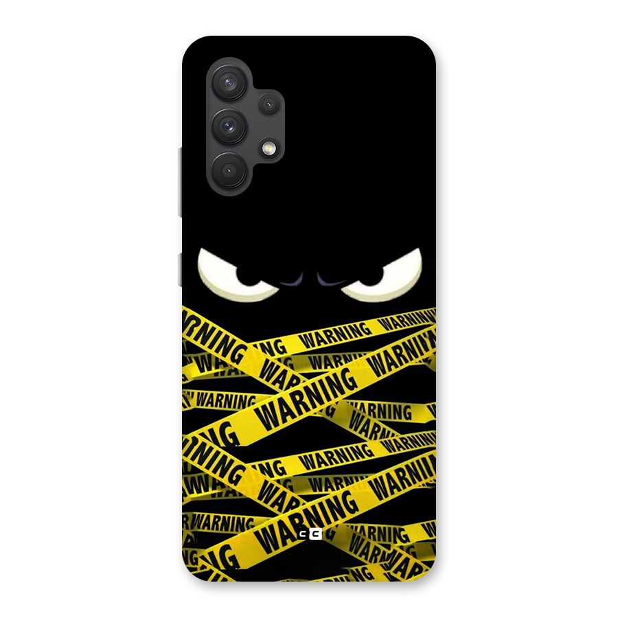 Warning Eyes Back Case for Galaxy A32