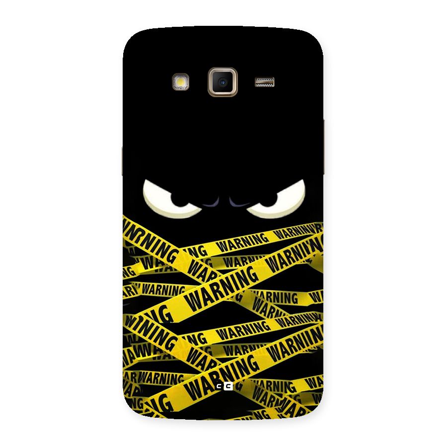 Warning Eyes Back Case for Galaxy Grand 2