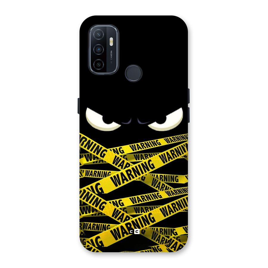 Warning Eyes Back Case for Oppo A32