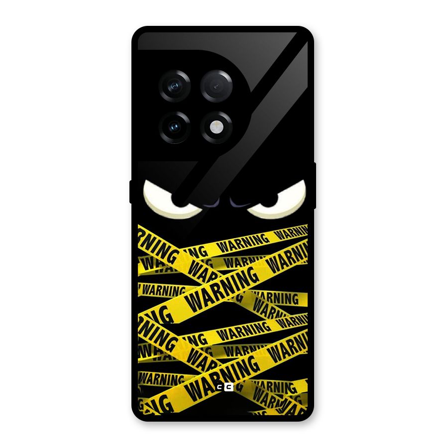 Warning Eyes Glass Back Case for OnePlus 11R