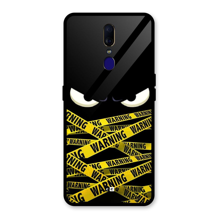 Warning Eyes Glass Back Case for Oppo F11
