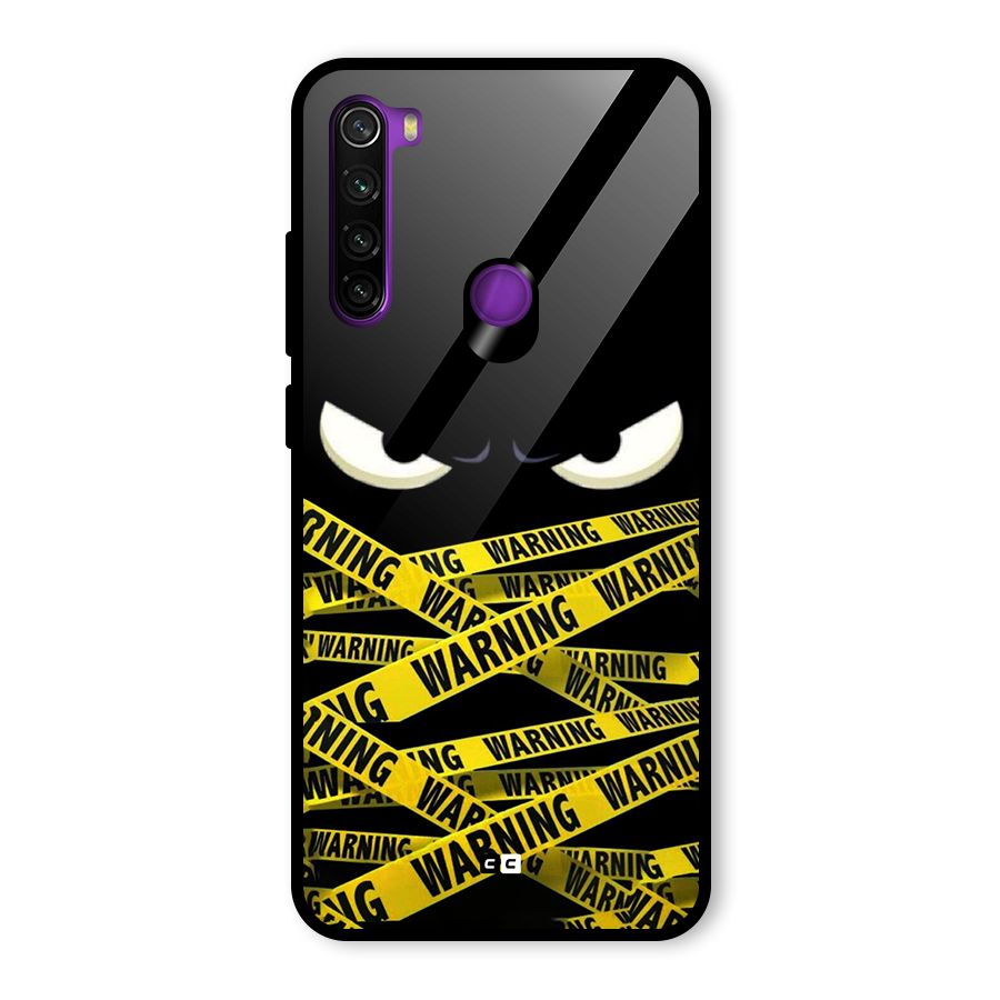 Warning Eyes Glass Back Case for Redmi Note 8