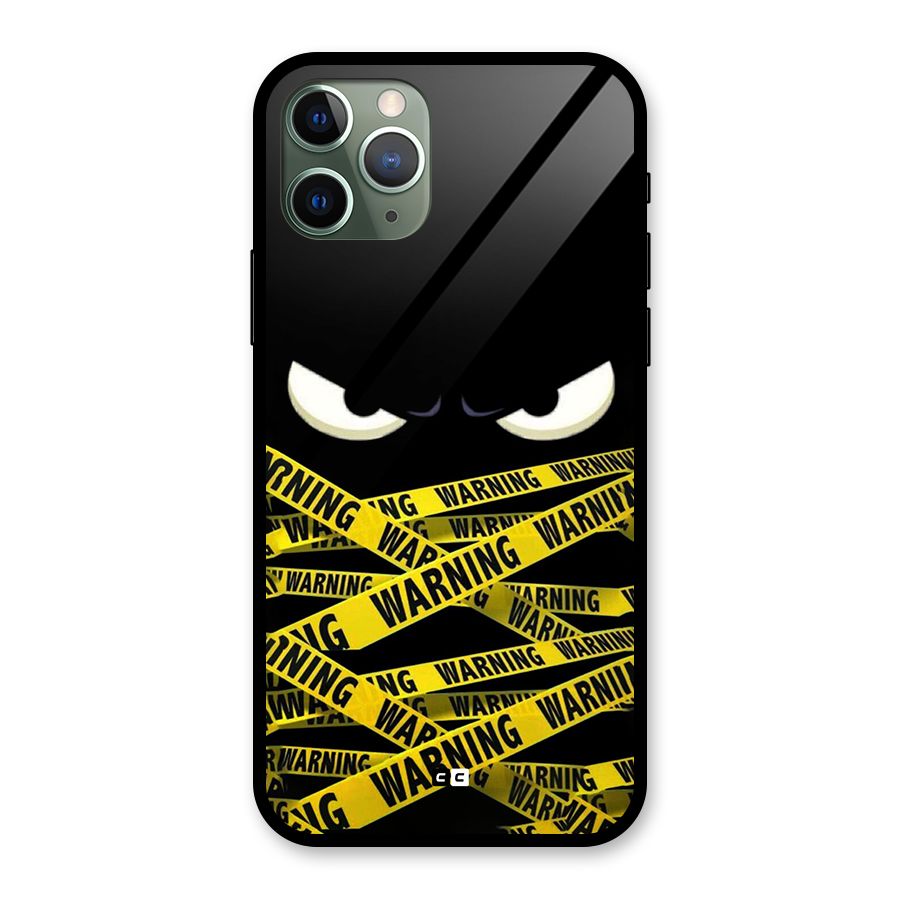Warning Eyes Glass Back Case for iPhone 11 Pro