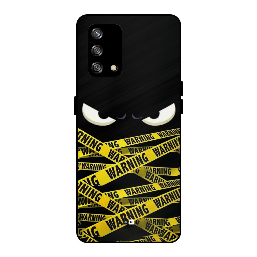Warning Eyes Metal Back Case for Oppo F19