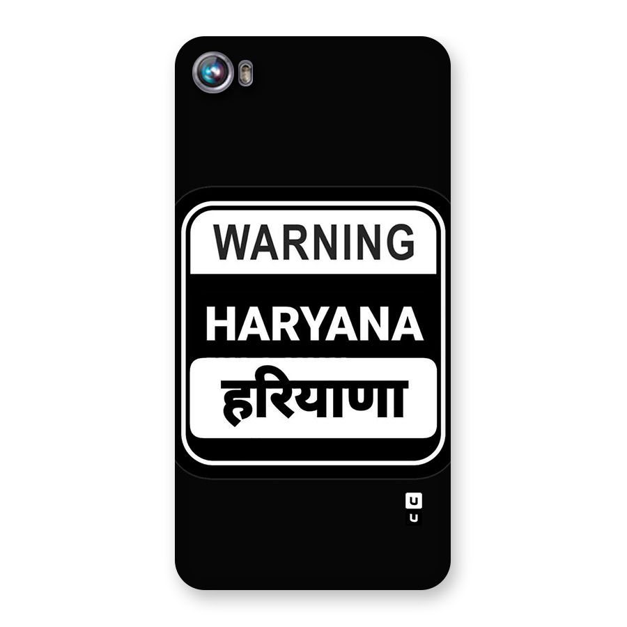 Warning Haryana Back Case for Canvas Fire 4 (A107)
