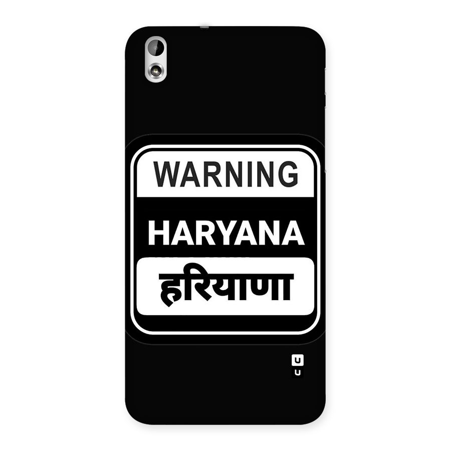Warning Haryana Back Case for Desire 816g