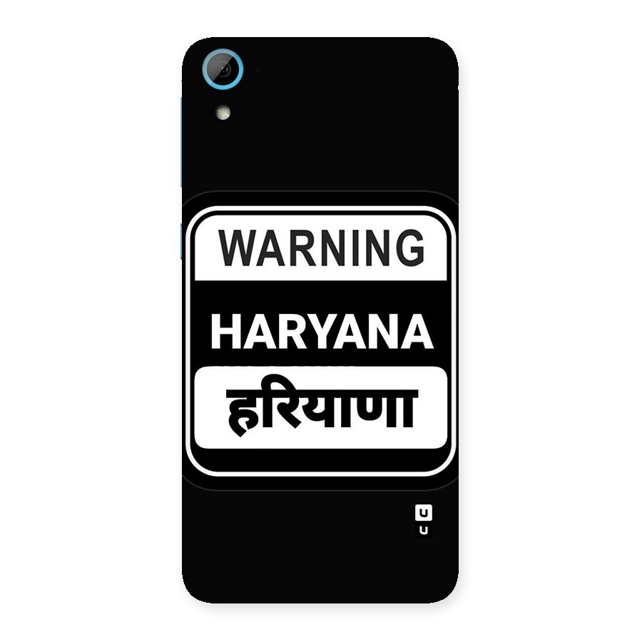 Warning Haryana Back Case for Desire 826