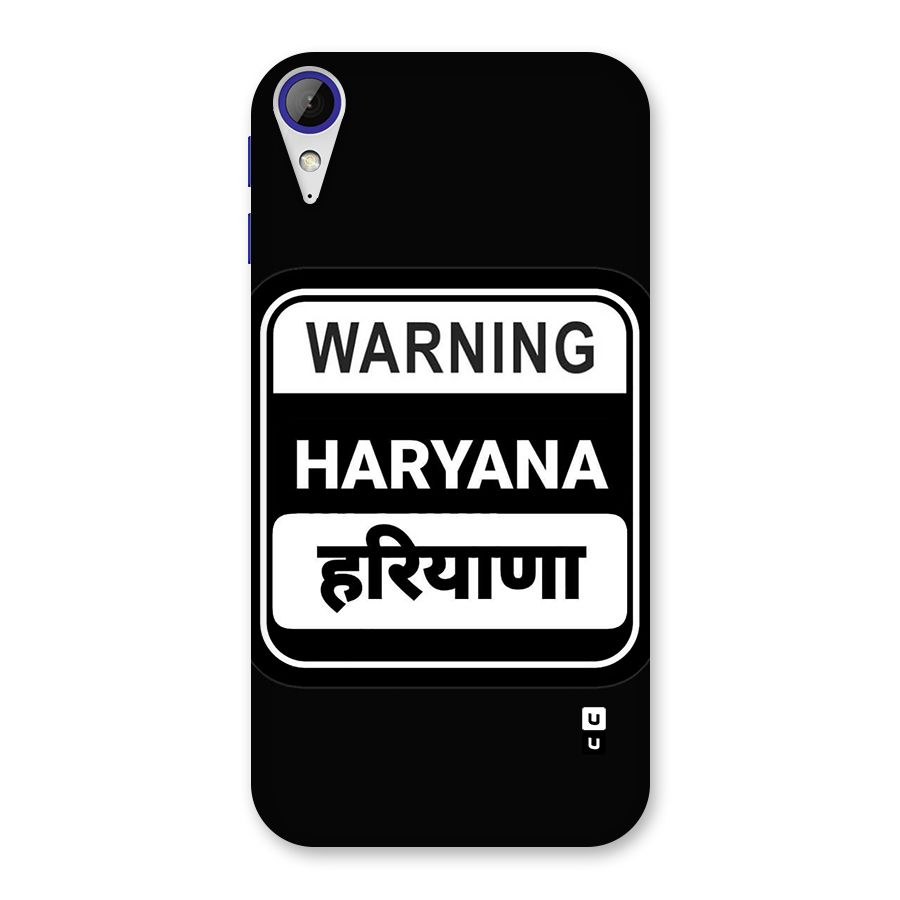 Warning Haryana Back Case for Desire 830