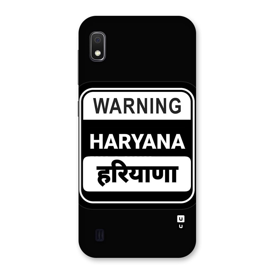 Warning Haryana Back Case for Galaxy A10