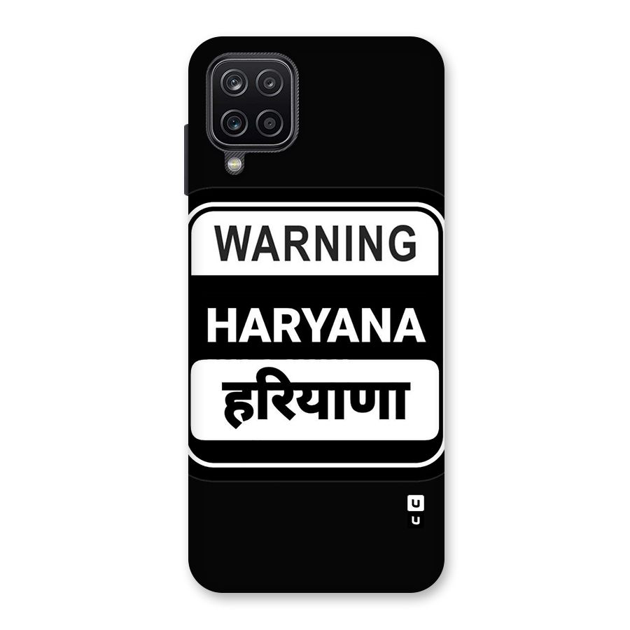 Warning Haryana Back Case for Galaxy A12