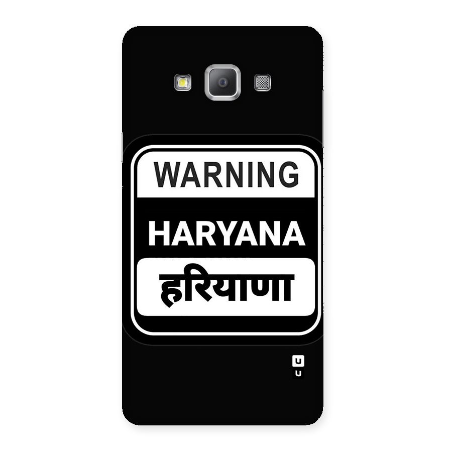 Warning Haryana Back Case for Galaxy A7