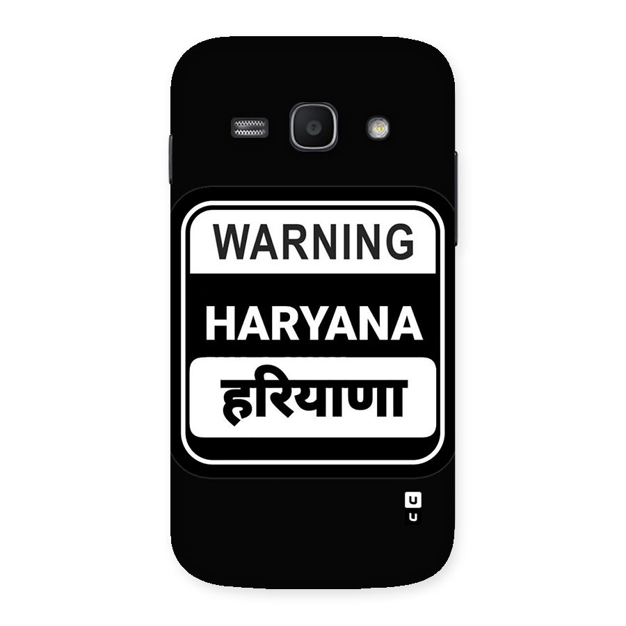 Warning Haryana Back Case for Galaxy Ace3