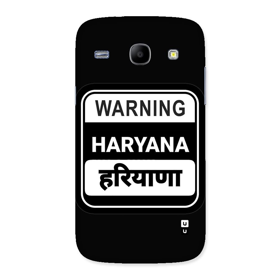 Warning Haryana Back Case for Galaxy Core
