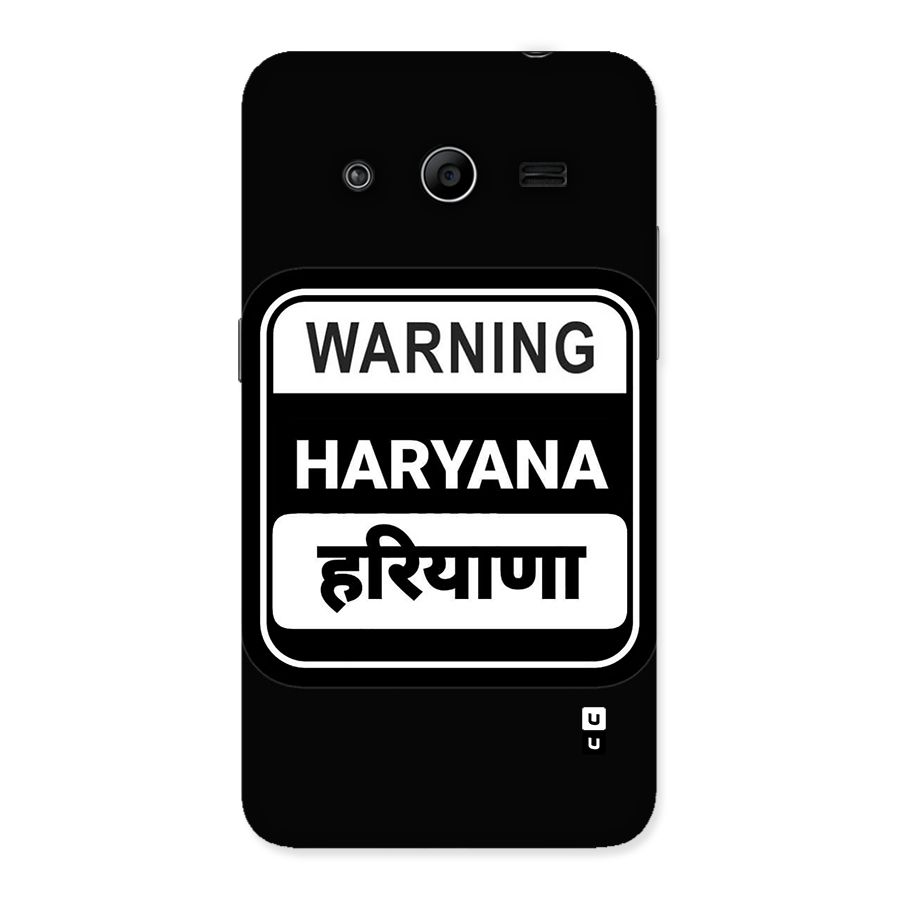 Warning Haryana Back Case for Galaxy Core 2