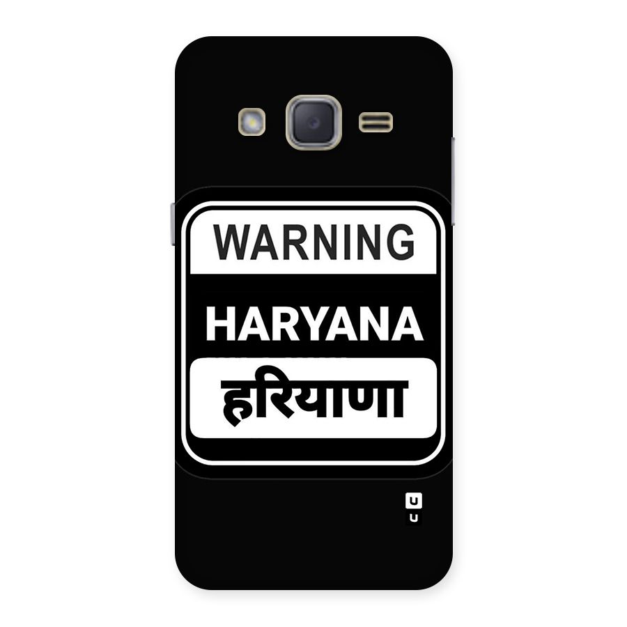 Warning Haryana Back Case for Galaxy J2
