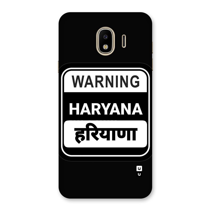 Warning Haryana Back Case for Galaxy J4