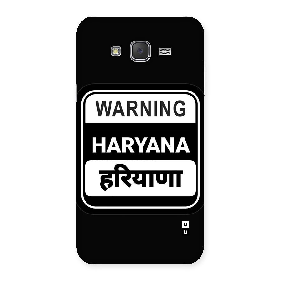 Warning Haryana Back Case for Galaxy J7