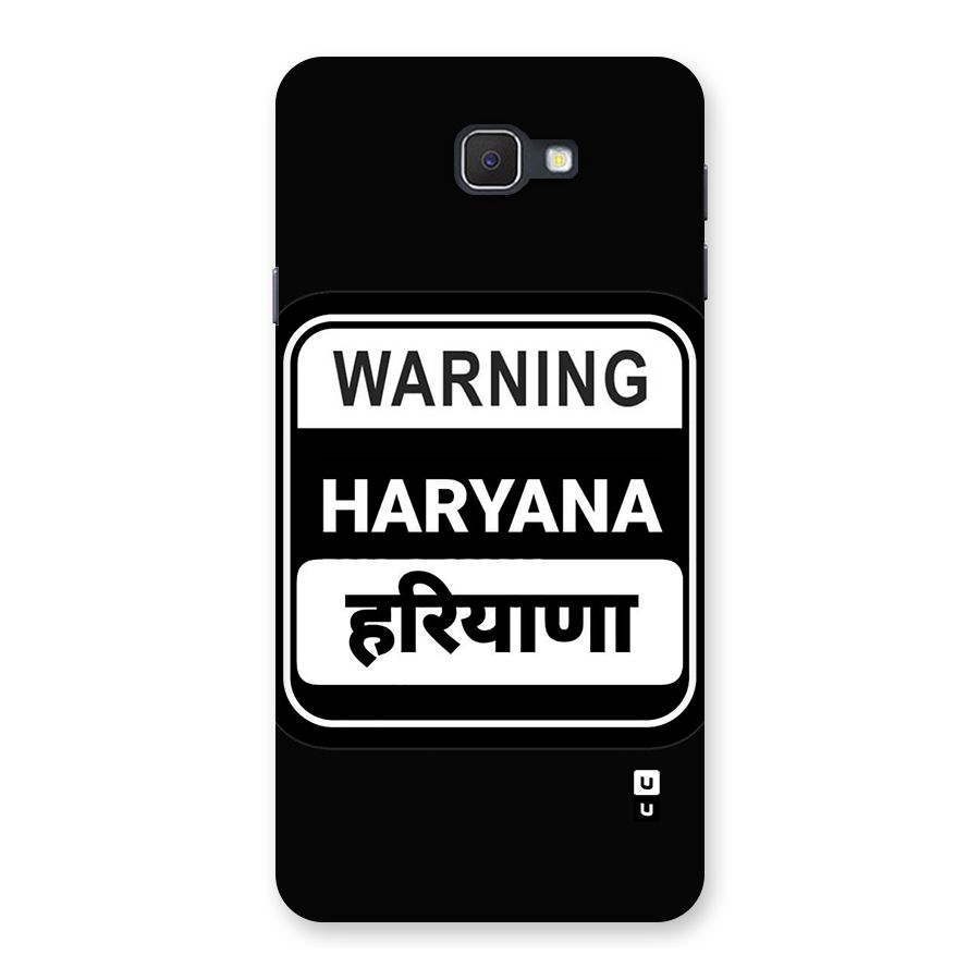 Warning Haryana Back Case for Galaxy J7 Prime