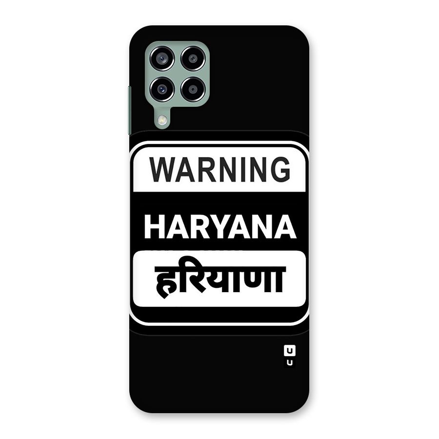 Warning Haryana Back Case for Galaxy M33