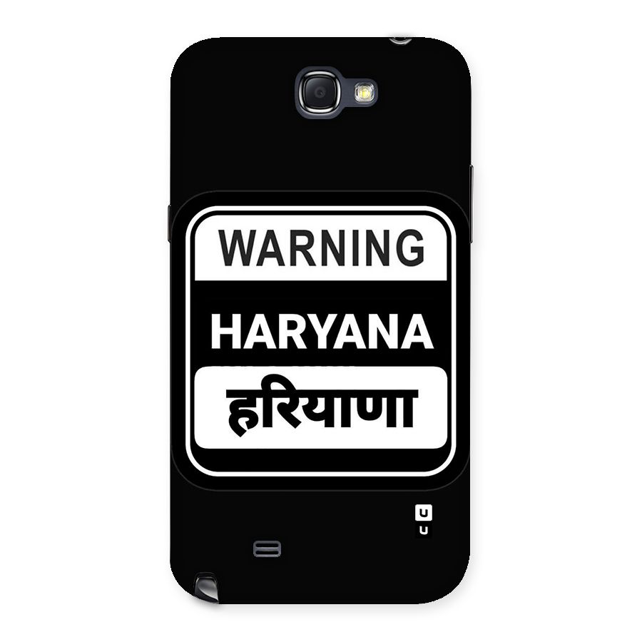 Warning Haryana Back Case for Galaxy Note 2