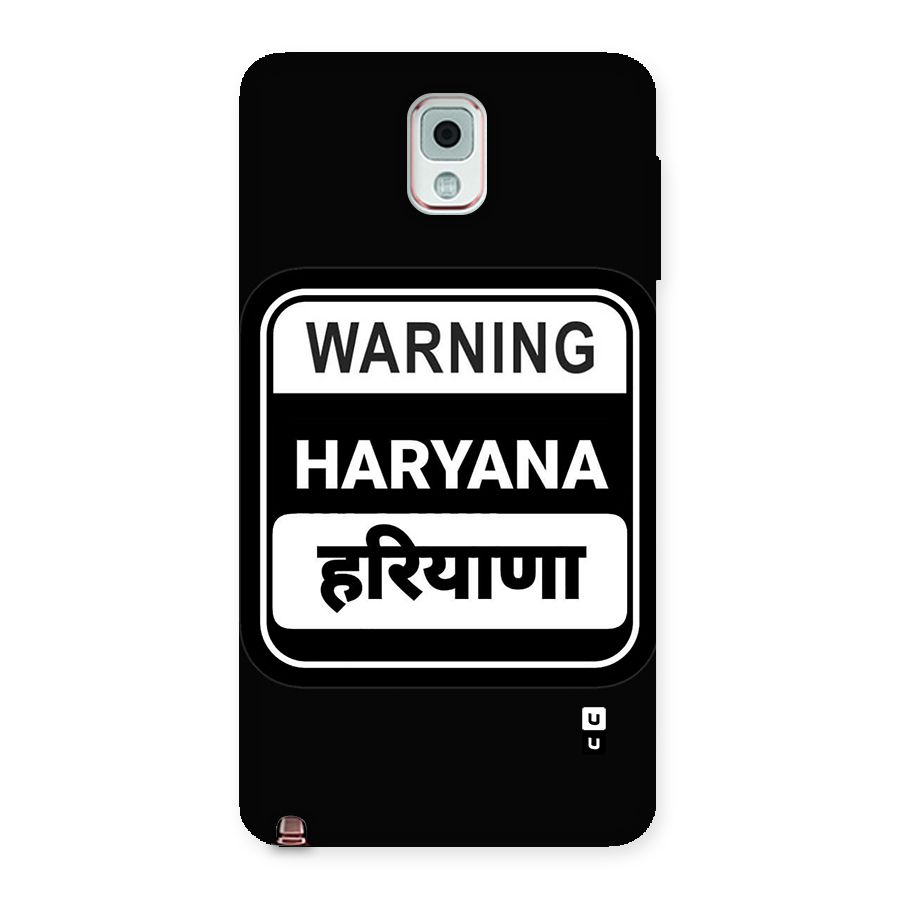 Warning Haryana Back Case for Galaxy Note 3
