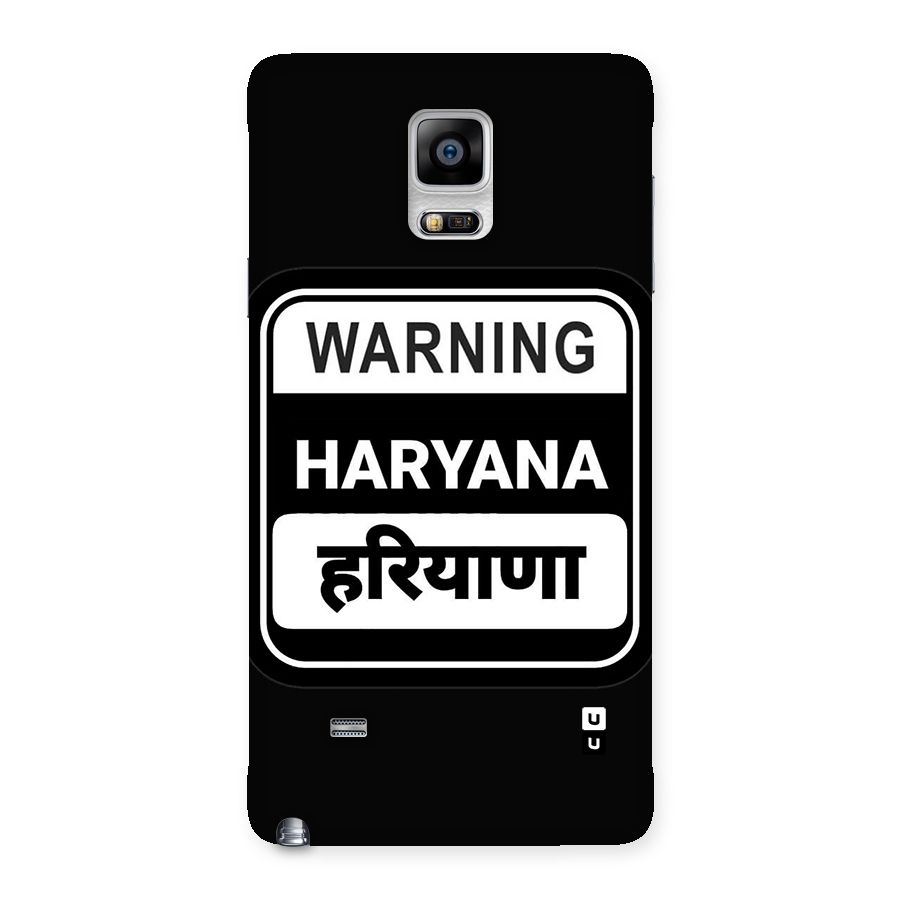 Warning Haryana Back Case for Galaxy Note 4